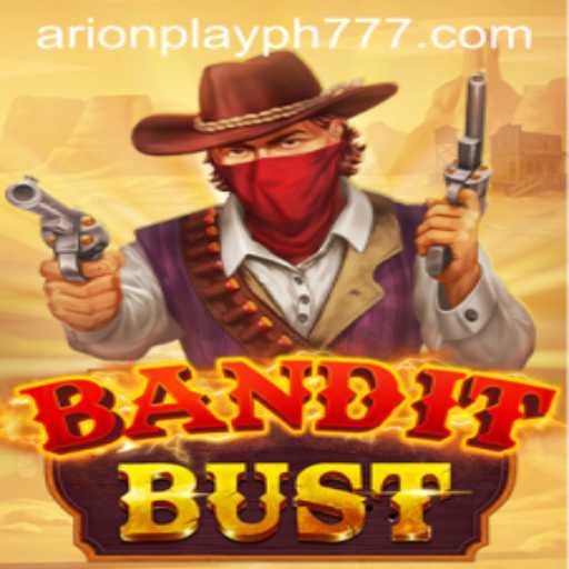 BanditBust: An Exciting New Adventure with Arion Play PH