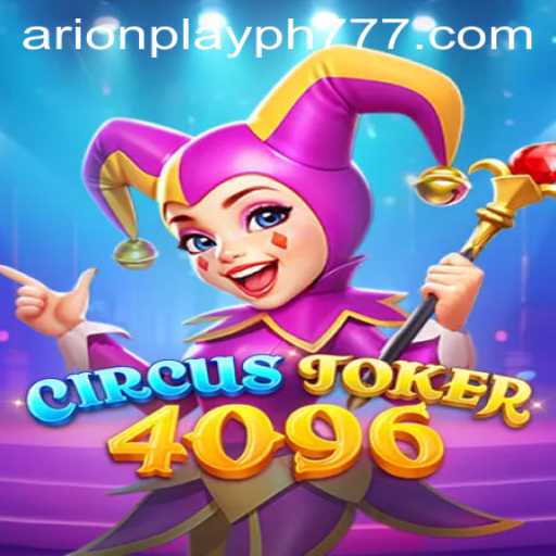 CircusJoker4096: The Arion Play Phenomenon