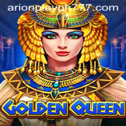 Exploring the Exciting World of GoldenQueen: A Game Revolution in Arion Play PH