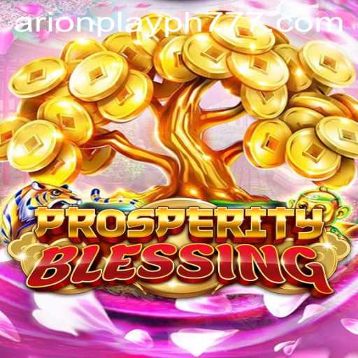 Experience the Magic of ProsperityBlessing: A Guide to Play