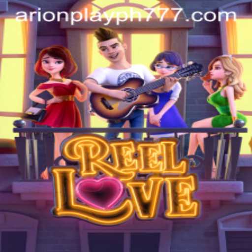 Exploring ReelLove: A Captivating Casino Experience for Arion Play PH Enthusiasts