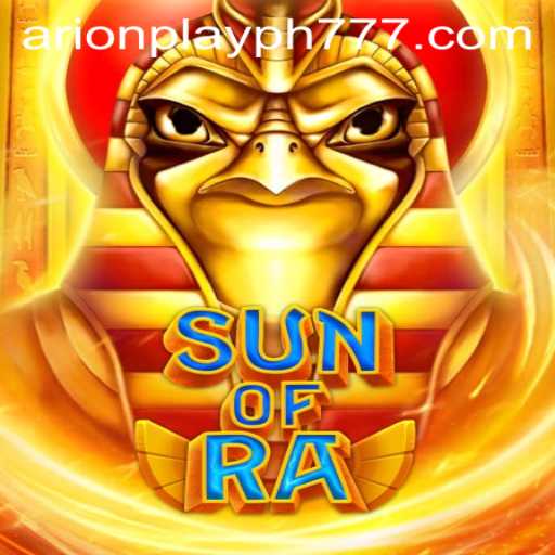 SunofRa: Dive into the Pharaoh's Realm with Arion Play PH