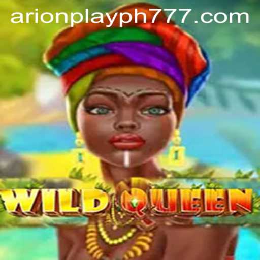 Unveiling the Thrills of WildQueen: An Exploration of Arion Play PH's Latest Adventure