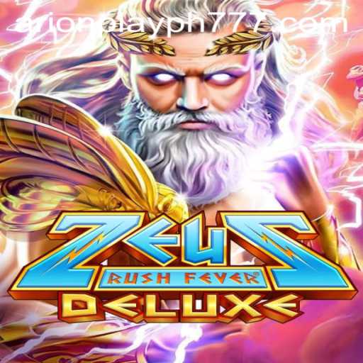 ZeusRushFeverDeluxe: A Legendary Gaming Experience Awaits